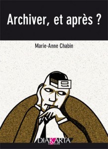 Archiver, et après ?